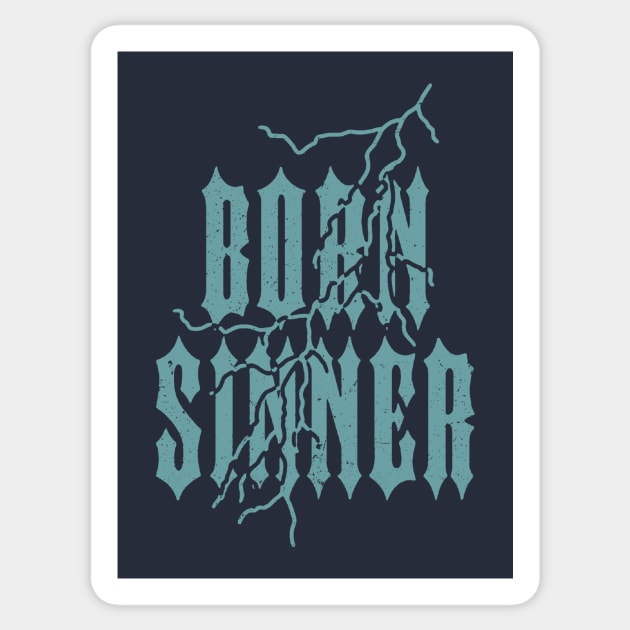 Born Sinner Sticker by Abi Mencret